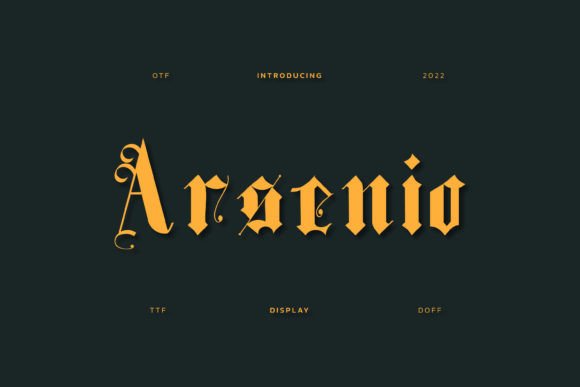 Arsenio: A Bold Blackletter Font for Creative Projects
