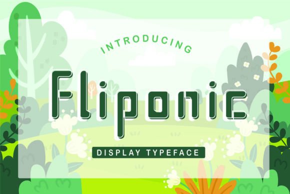 Fliponic Font for Creative Makers