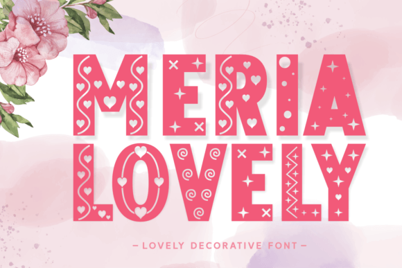 Meria Lovely Font for Creative Design