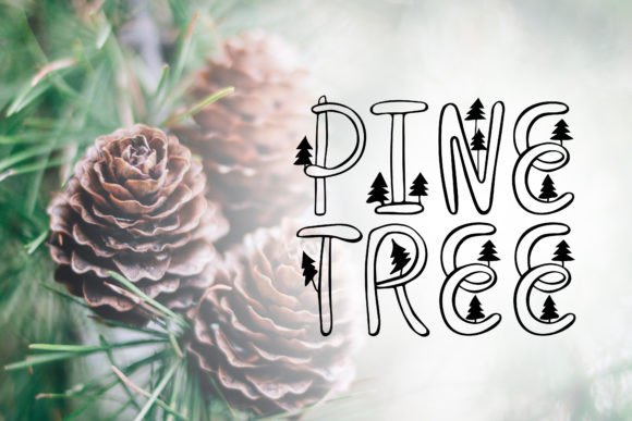 Pinetree Font: A Unique Typographic Touch