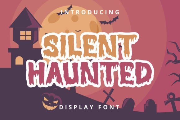 Silent Haunted Font for Creative Brands