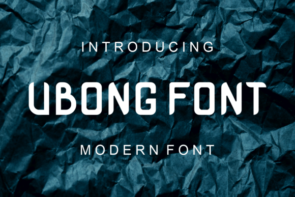 Ubong: A Modern Display Font for Creative Campaigns